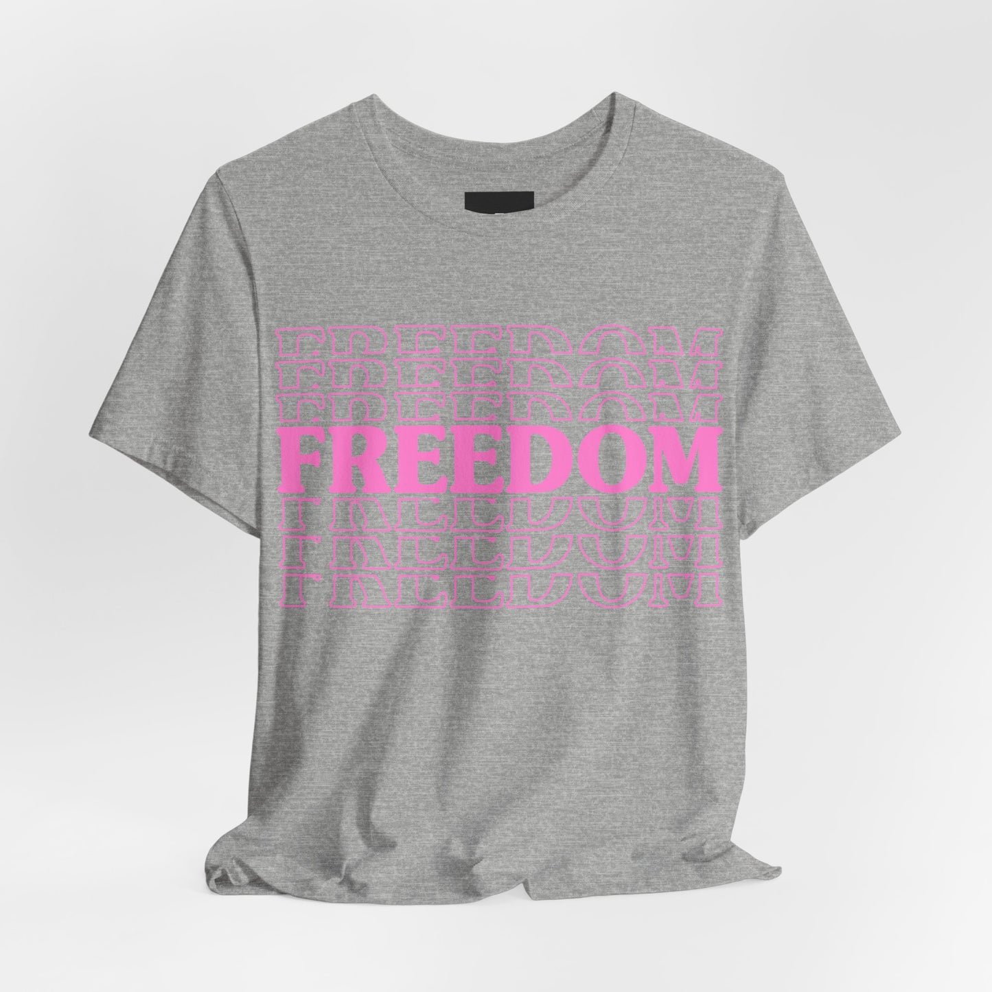 Freedom Stacked T-Shirt - GFAM STORE