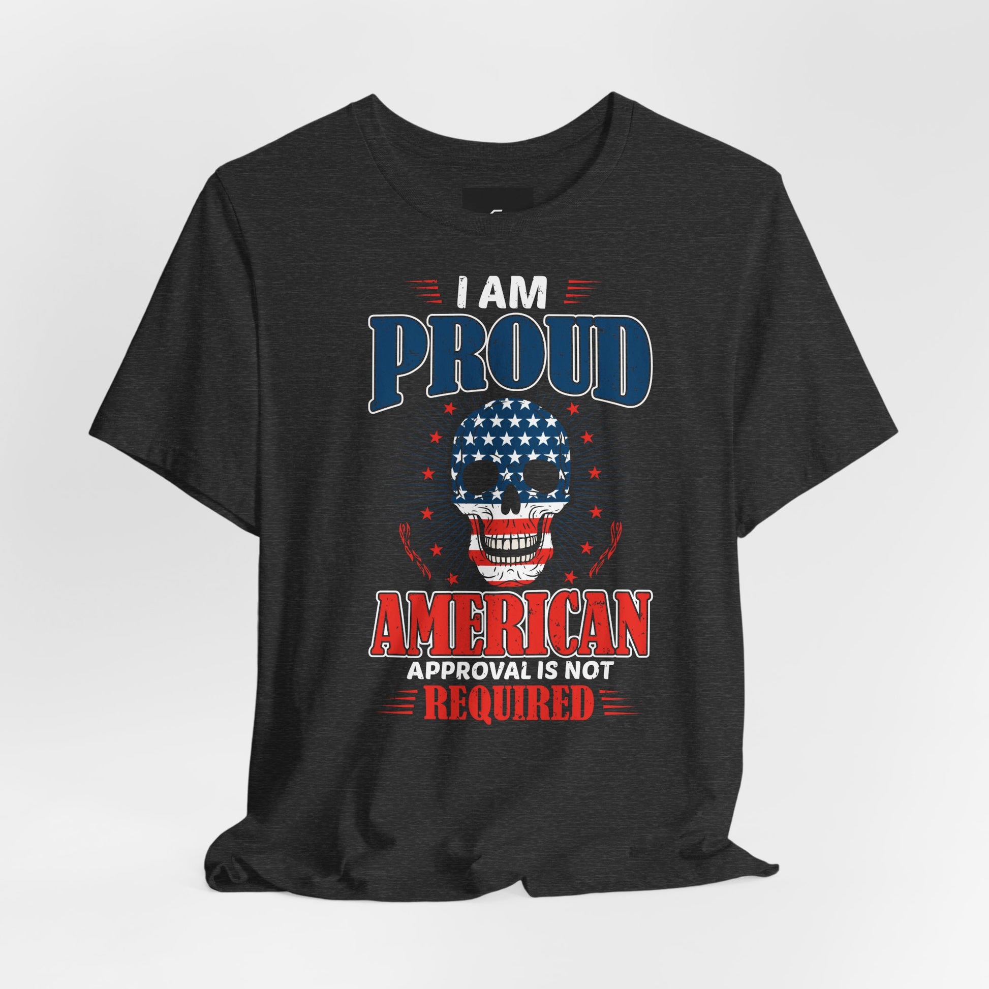 "Proudly American" T-Shirt - American Skull - GFAM STORE