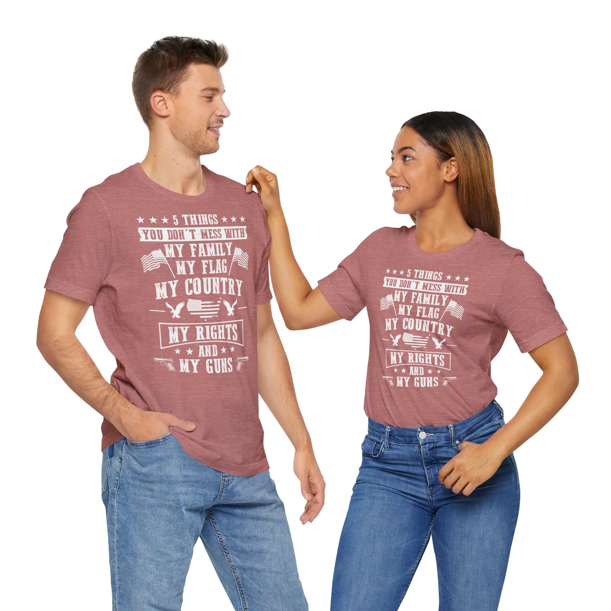 5 Things You Don't Mess With T-Shirt - GFAM STORE