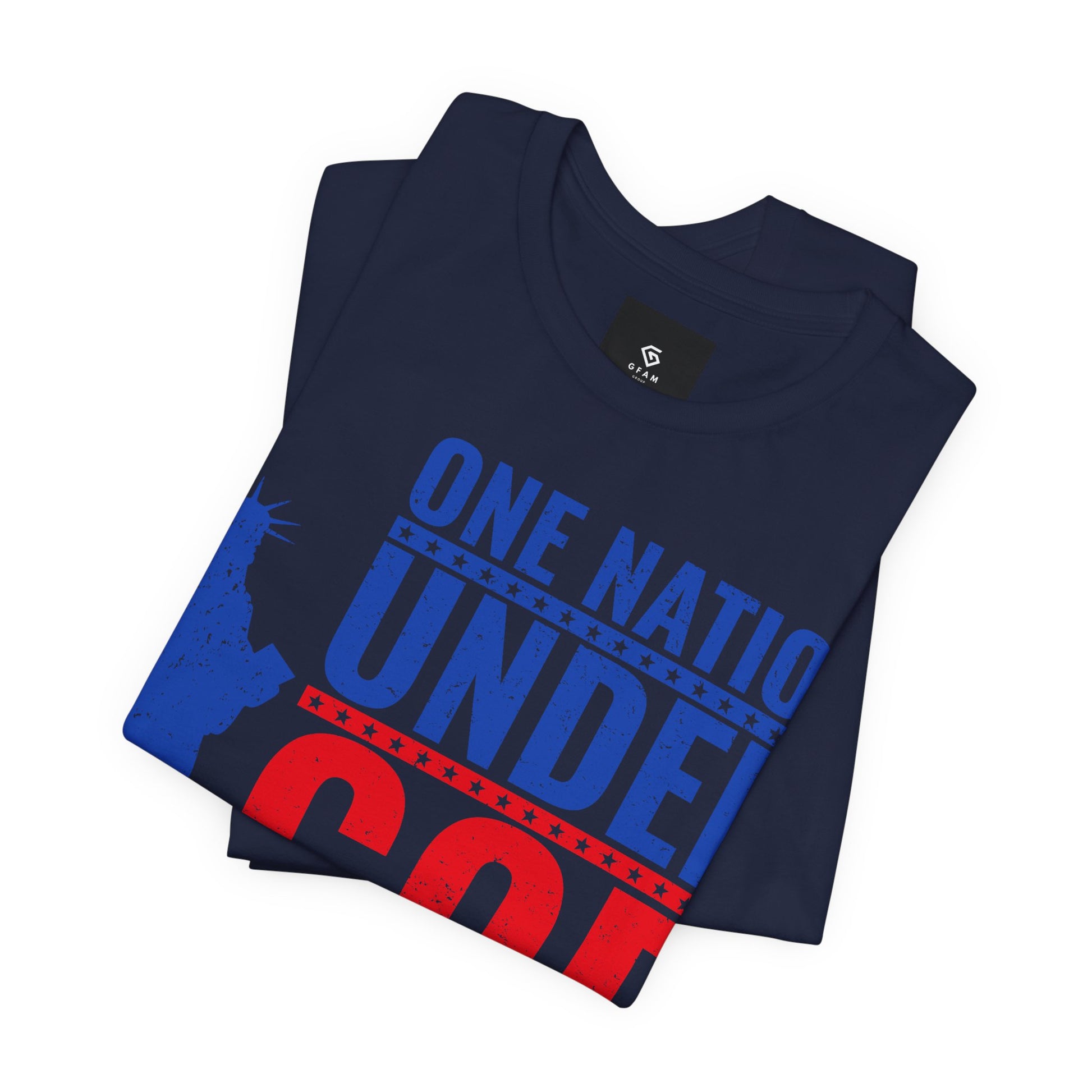 One Nation Under God" T-Shirt - American Pride - GFAM STORE