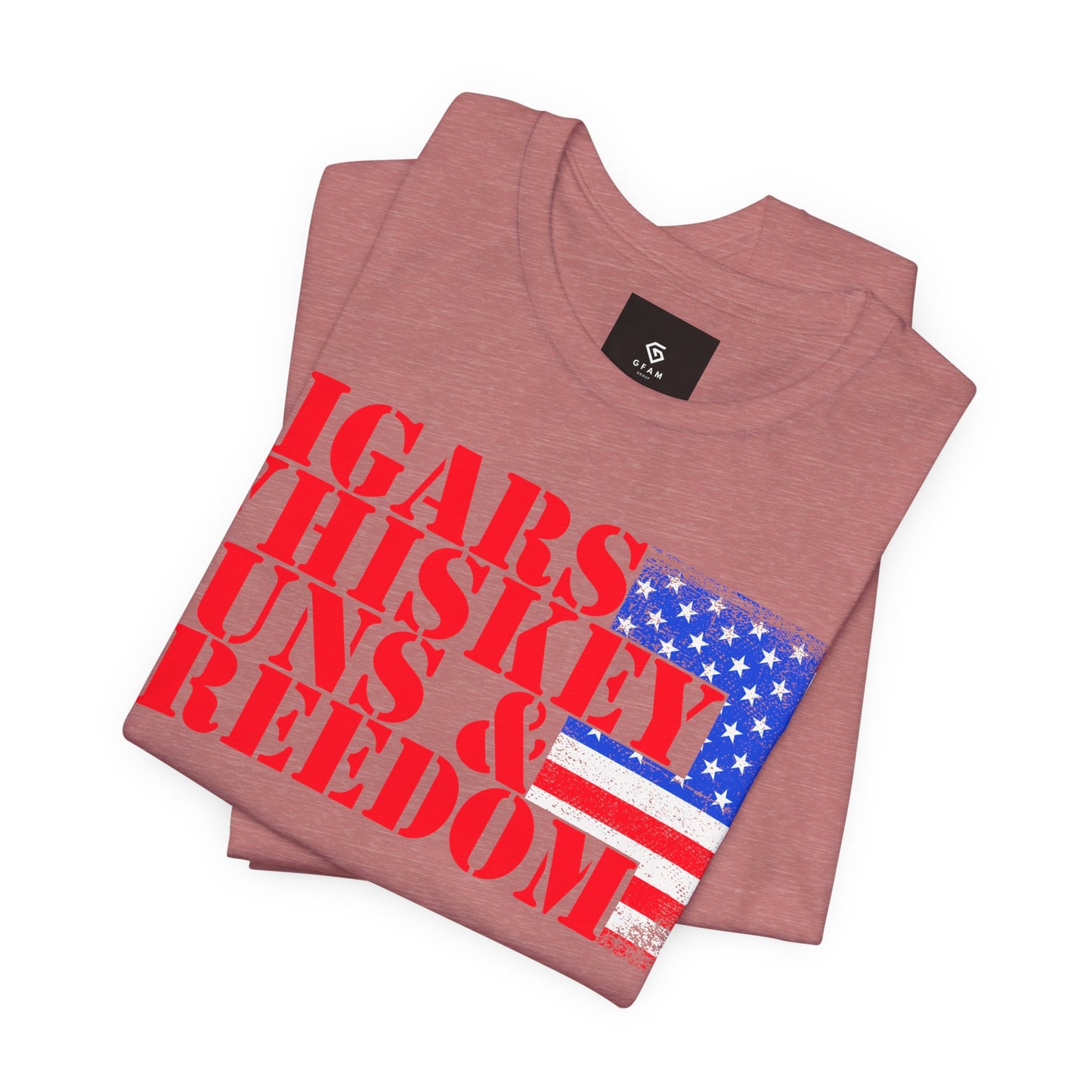 Cigars, Whiskey, Guns & Freedom - GFAM STORE