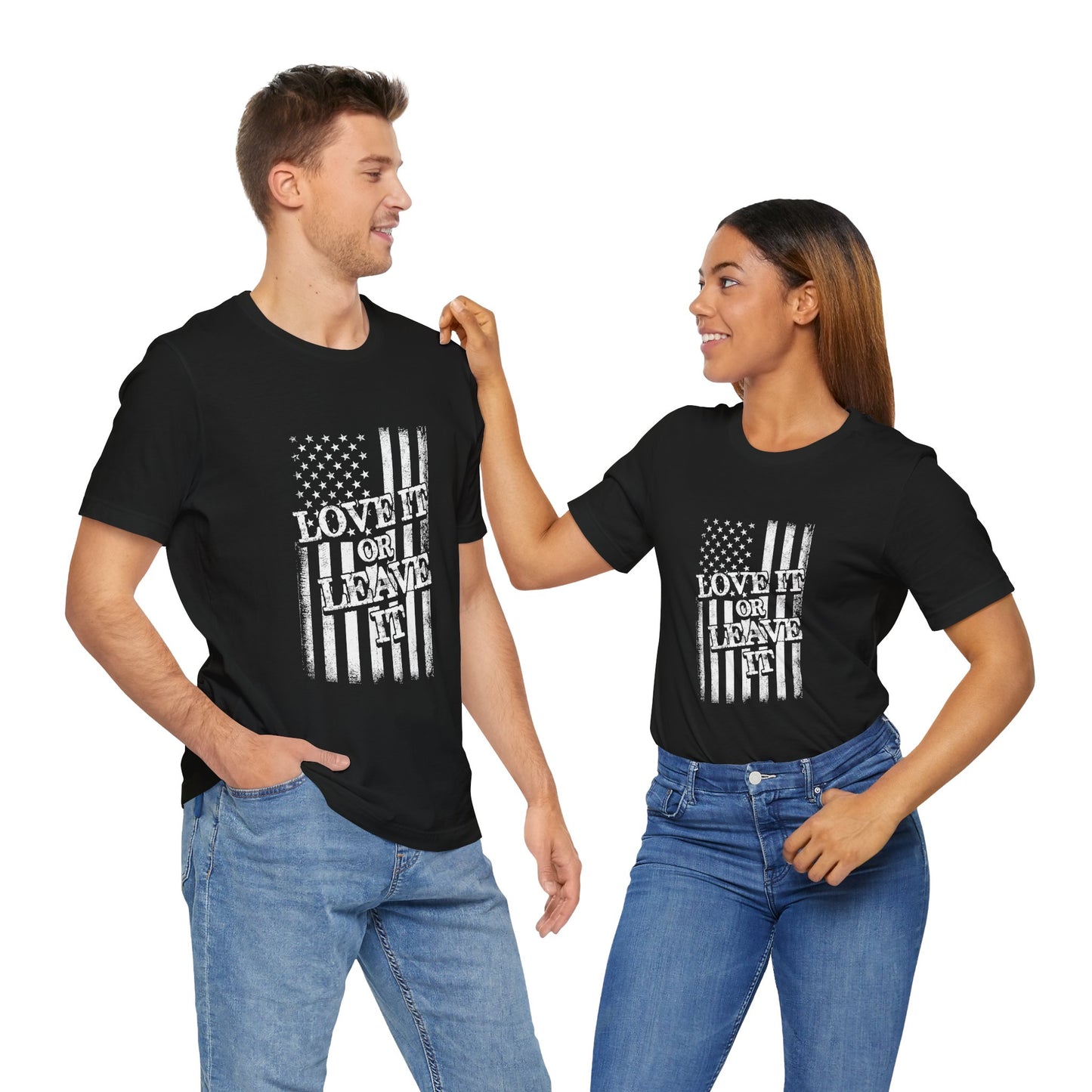 Love It or Leave It T-Shirt - American Flag - GFAM STORE