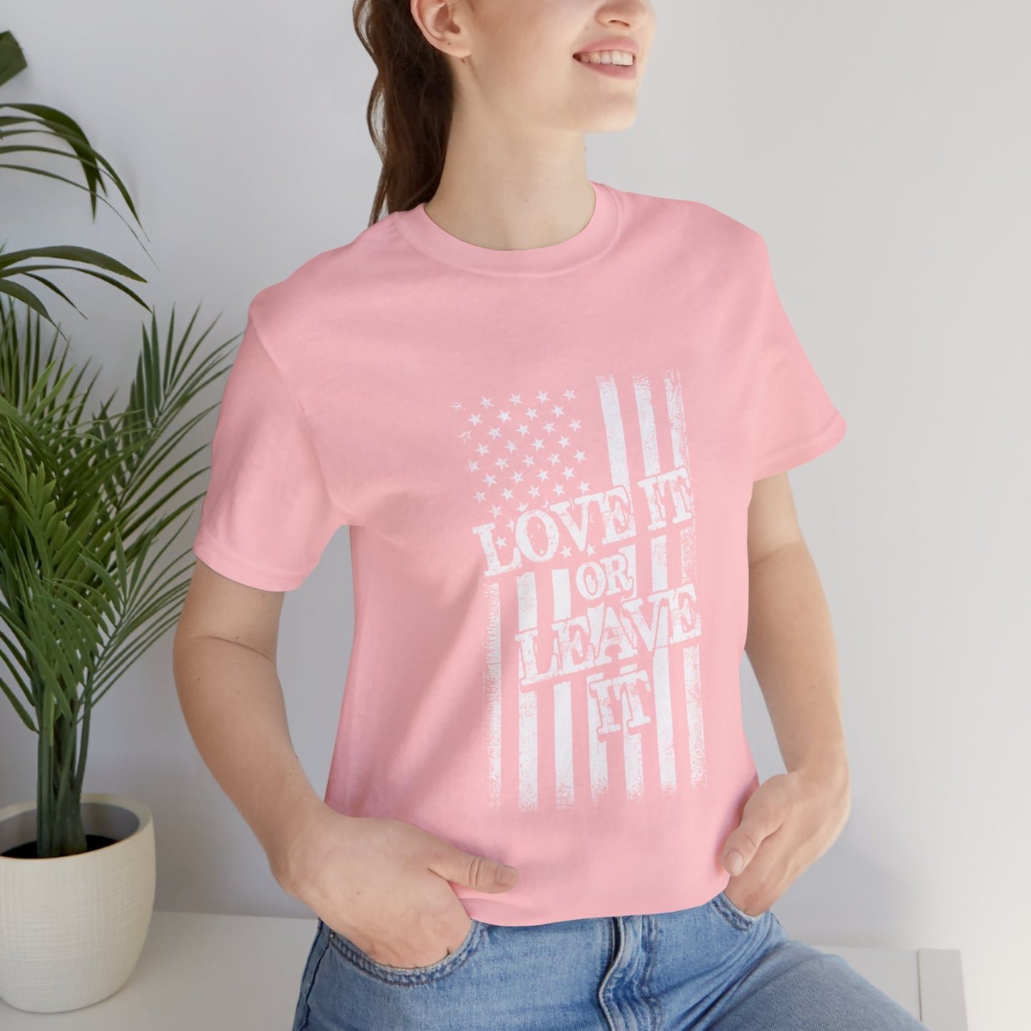 Love It or Leave It T-Shirt - American Flag - GFAM STORE