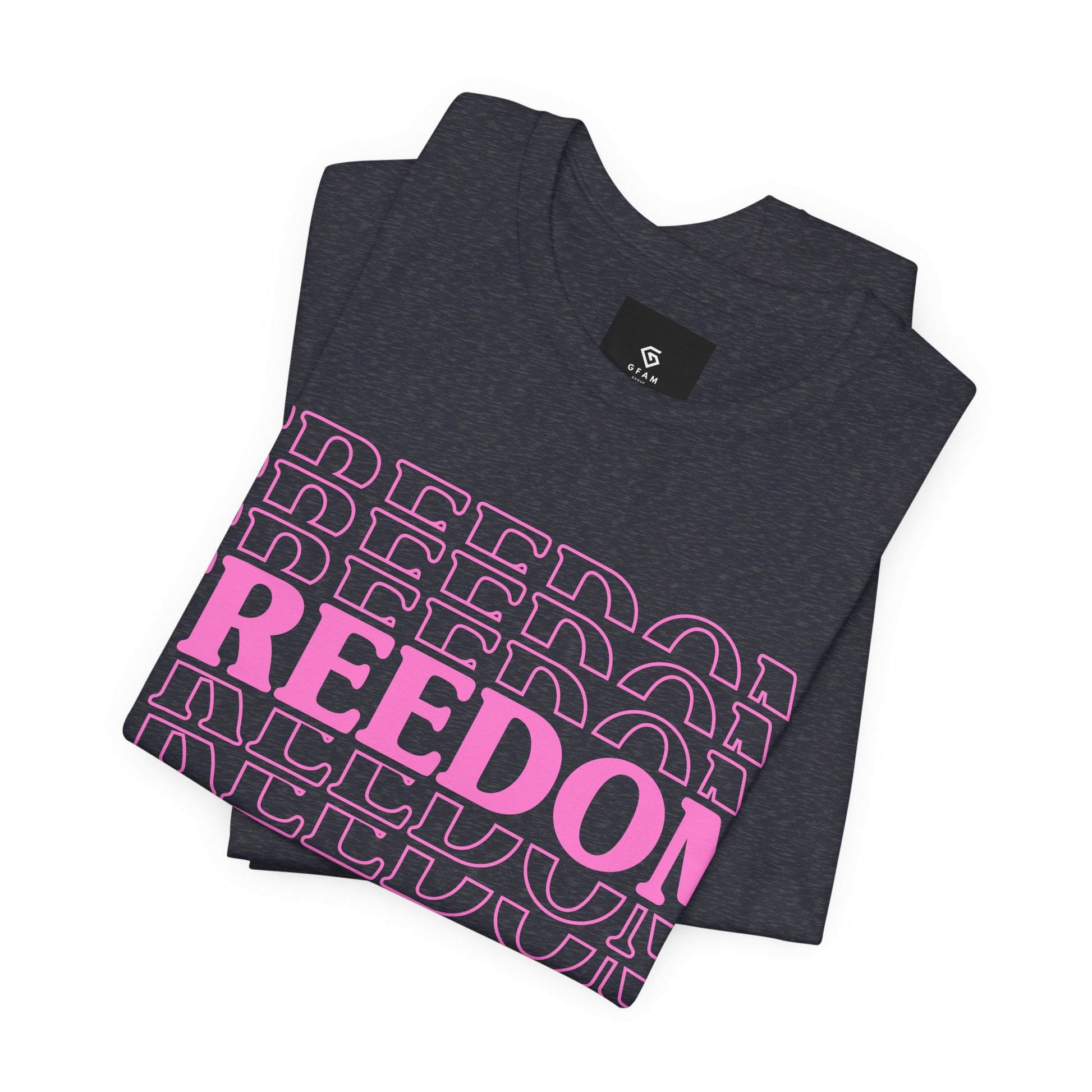 Freedom Stacked T-Shirt - GFAM STORE