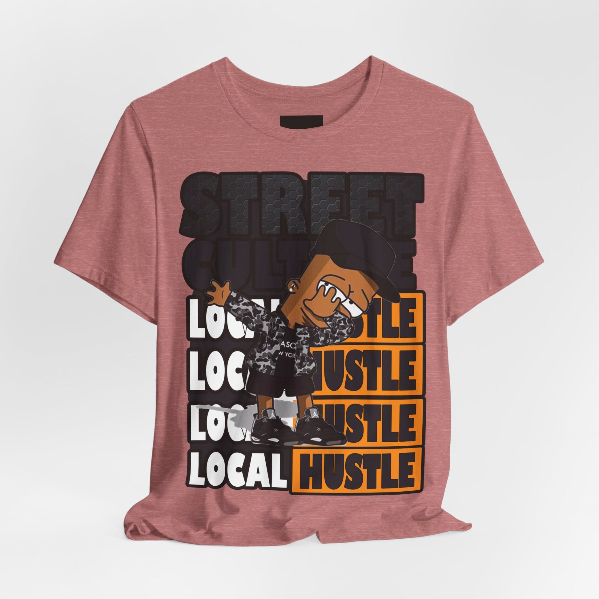 Local Hustle T-Shirt - Street Culture - GFAM STORE