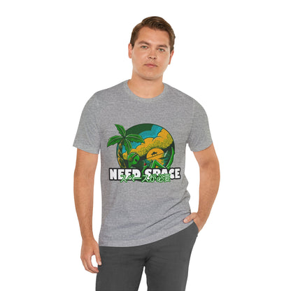 "Need Space" T-Shirt - A Little Space, Please! - GFAM STORE