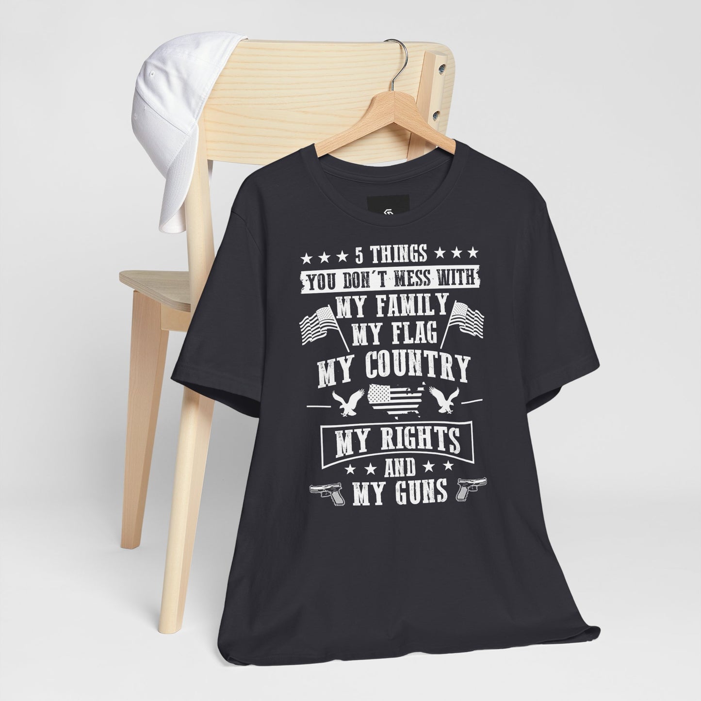 5 Things You Don't Mess With T-Shirt - GFAM STORE