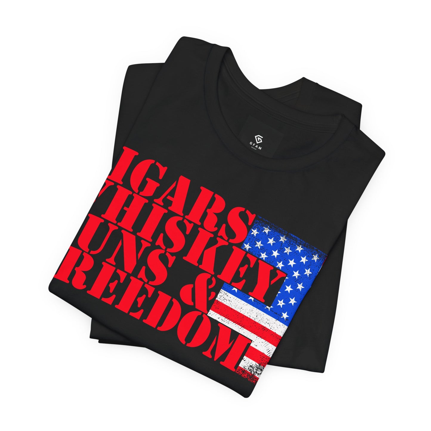 Cigars, Whiskey, Guns & Freedom - GFAM STORE