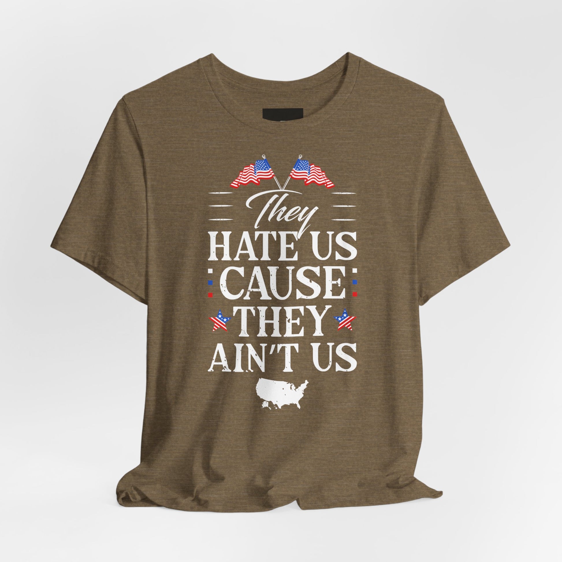 "They Hate Us Because They Ain't Us" T-Shirt - GFAM STORE