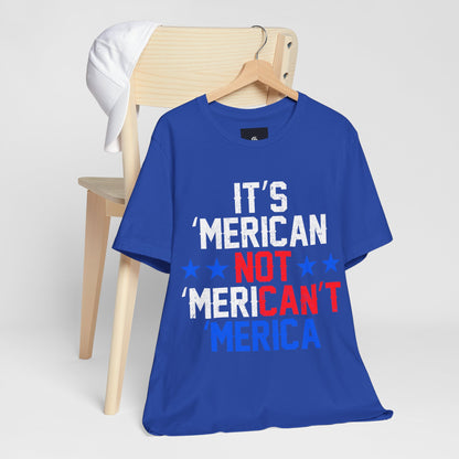 It's 'Merican T-Shirt - Patriotic Pride - GFAM STORE