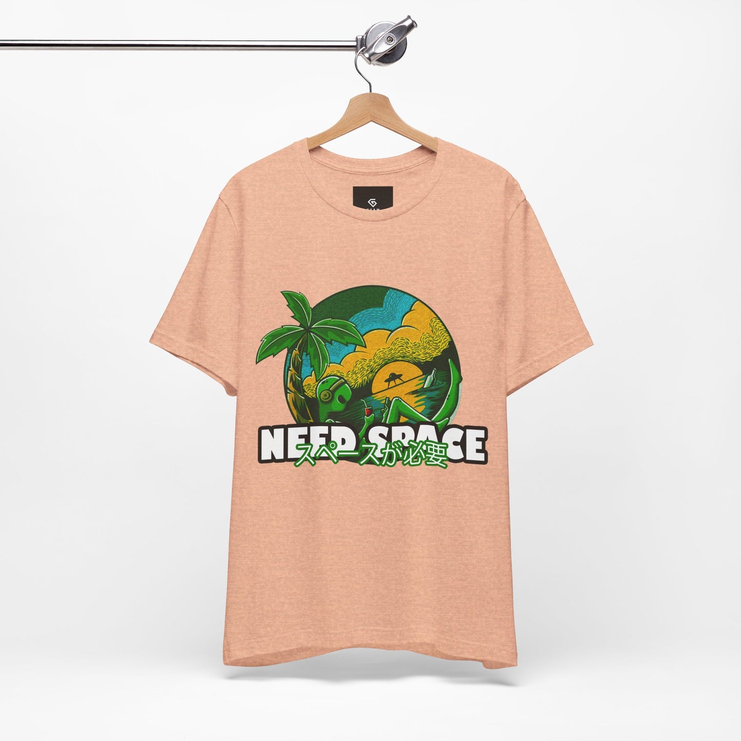 "Need Space" T-Shirt - A Little Space, Please! - GFAM STORE