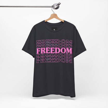 Freedom Stacked T-Shirt - GFAM STORE