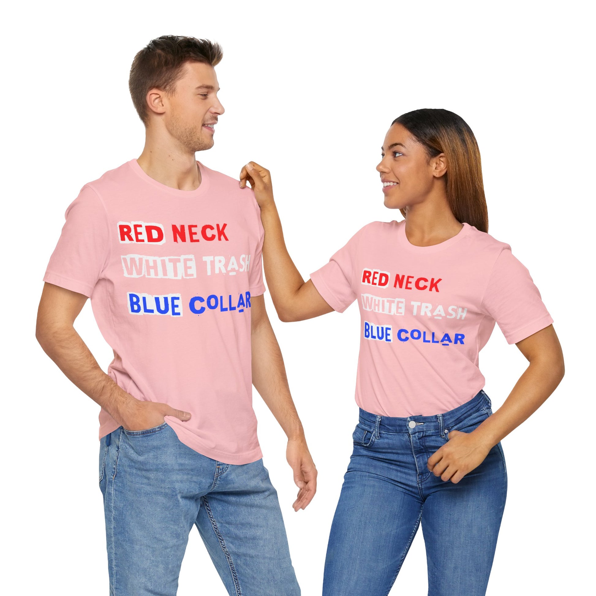 Redneck White Trash Blue Collar - GFAM STORE