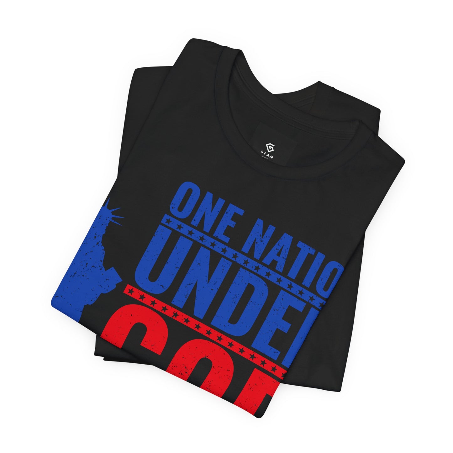 One Nation Under God" T-Shirt - American Pride - GFAM STORE