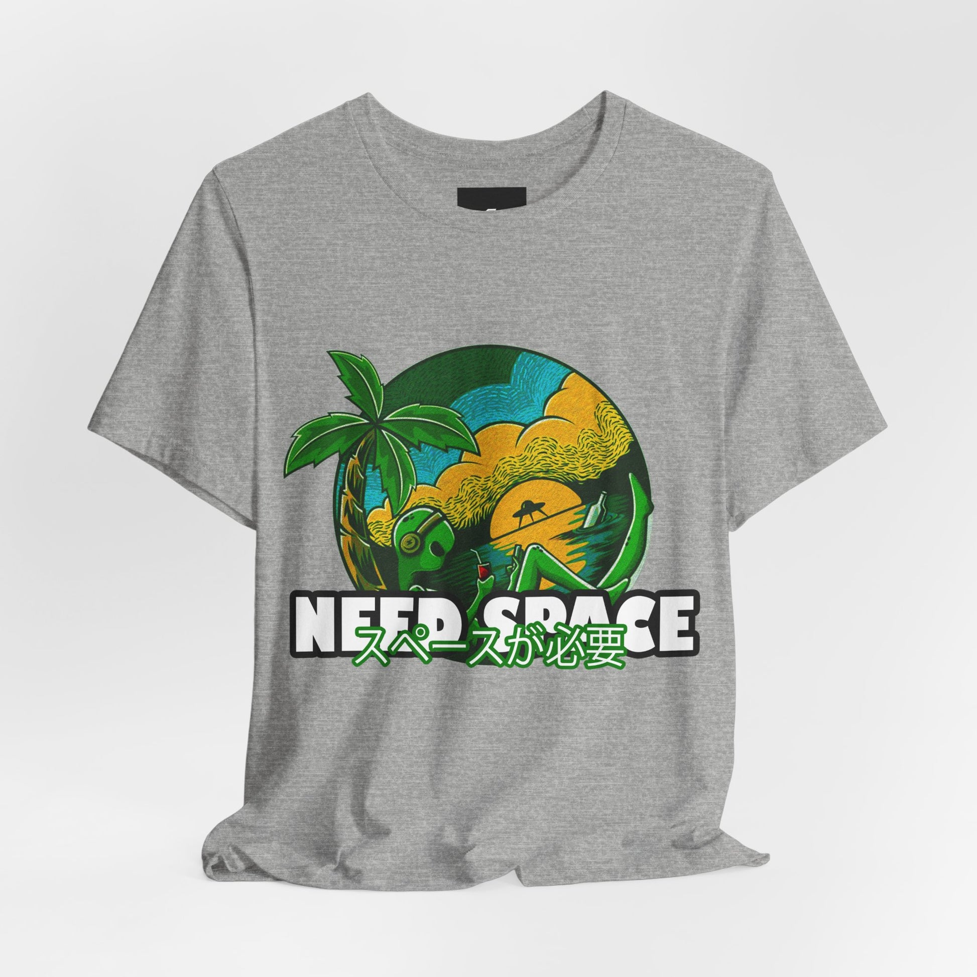 "Need Space" T-Shirt - A Little Space, Please! - GFAM STORE