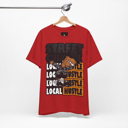 Local Hustle T-Shirt - Street Culture - GFAM STORE