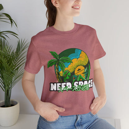 "Need Space" T-Shirt - A Little Space, Please! - GFAM STORE