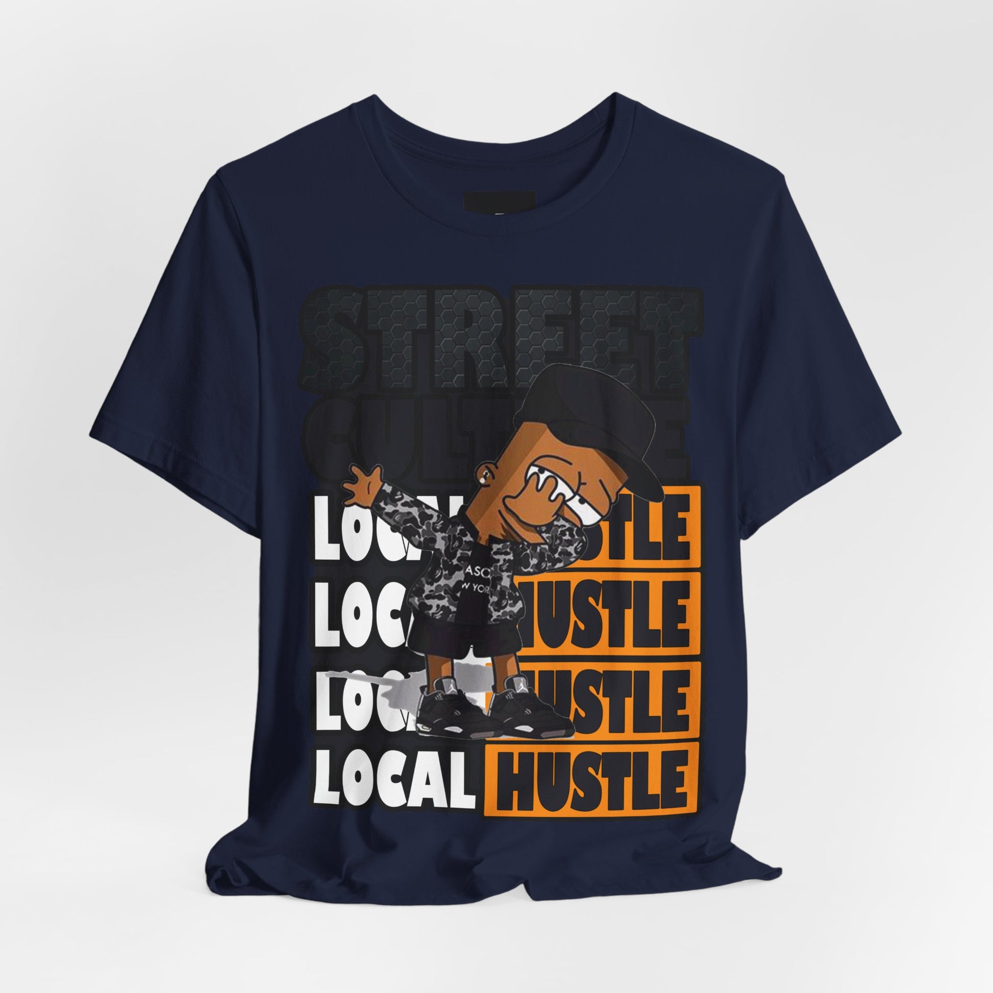 Local Hustle T-Shirt - Street Culture - GFAM STORE