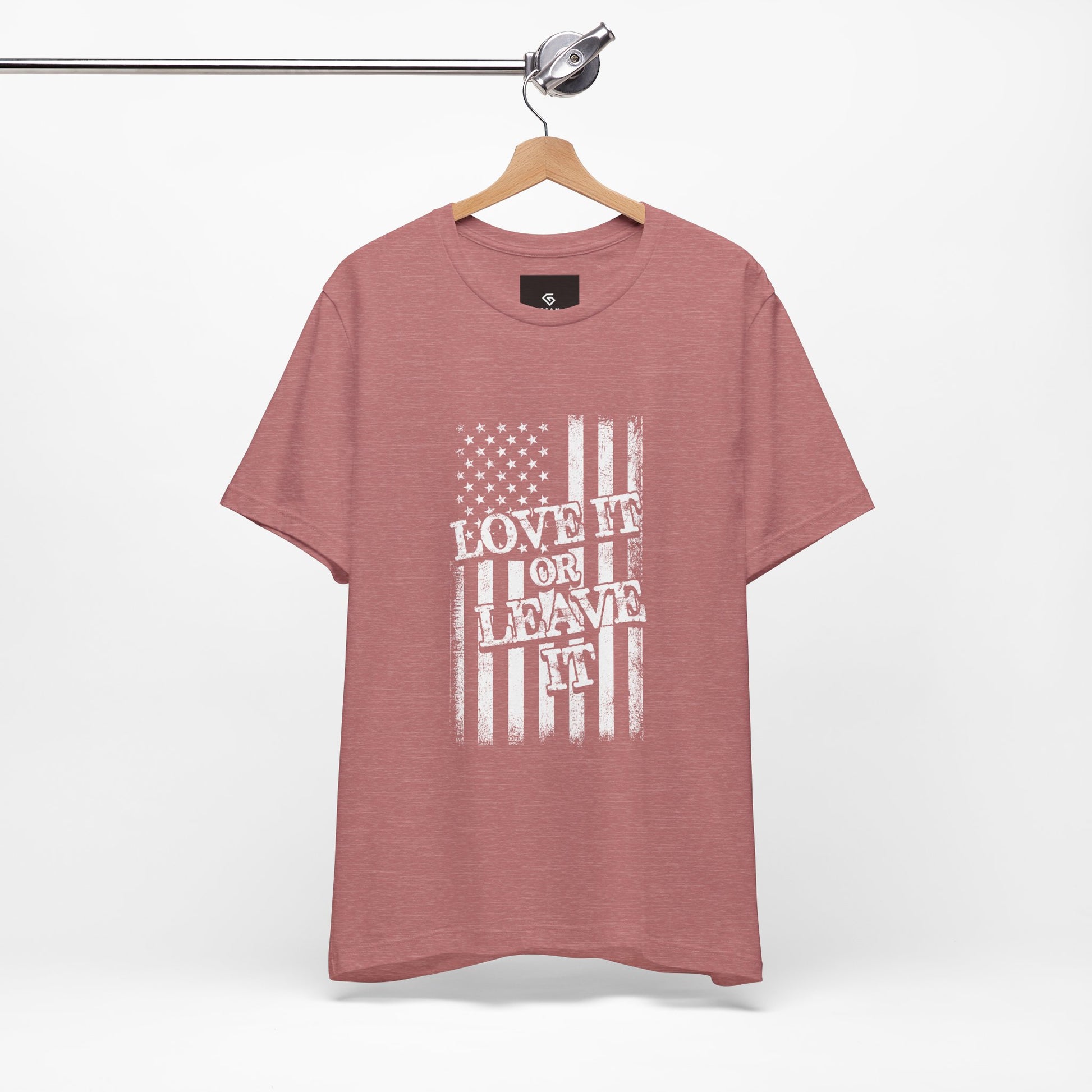 Love It or Leave It T-Shirt - American Flag - GFAM STORE