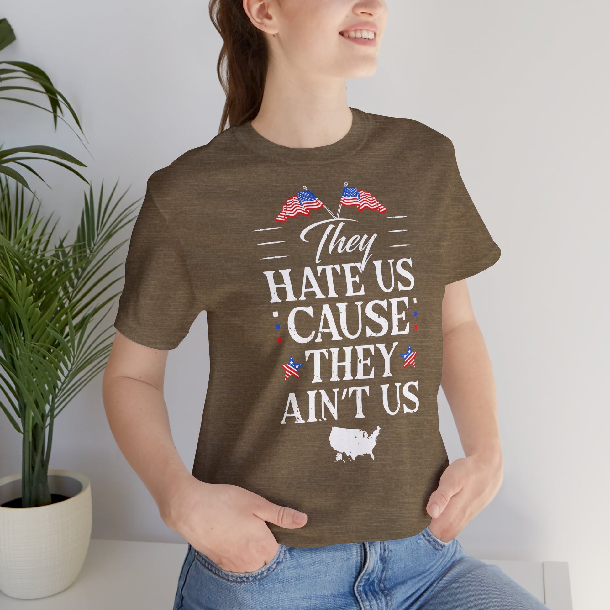 "They Hate Us Because They Ain't Us" T-Shirt - GFAM STORE