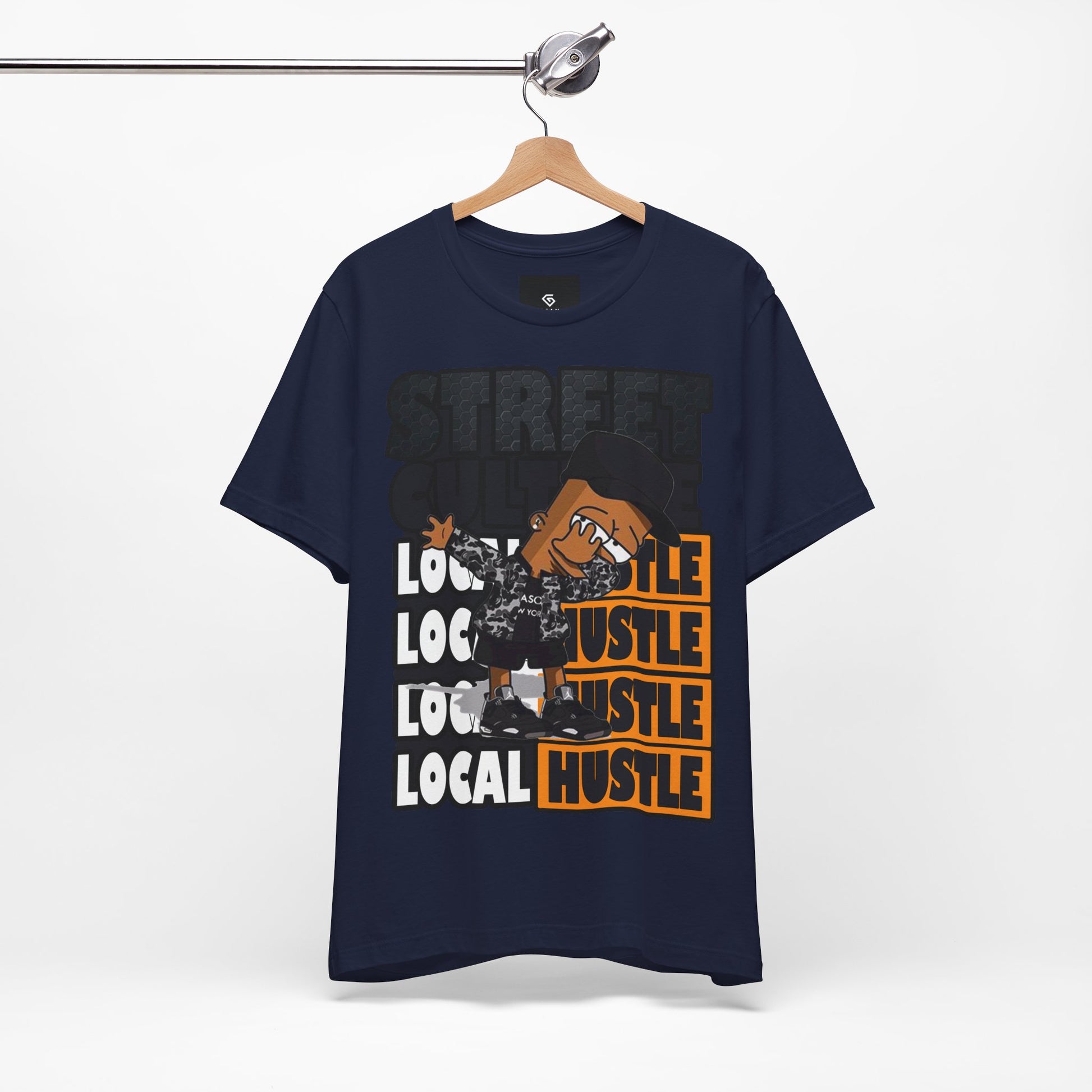 Local Hustle T-Shirt - Street Culture - GFAM STORE