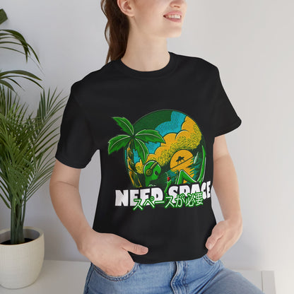 "Need Space" T-Shirt - A Little Space, Please! - GFAM STORE