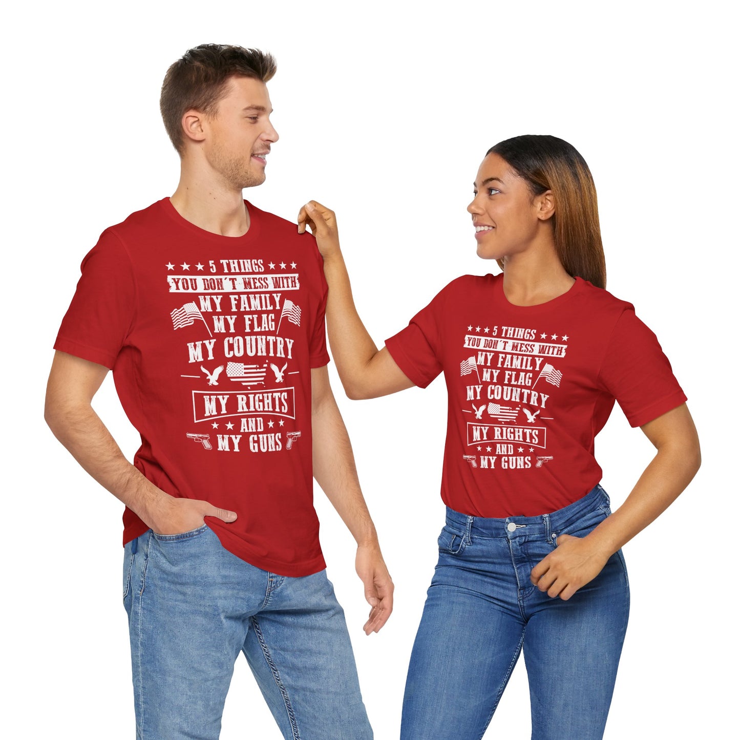 5 Things You Don't Mess With T-Shirt - GFAM STORE